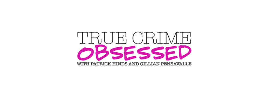 What it takes to be true crime obsessed